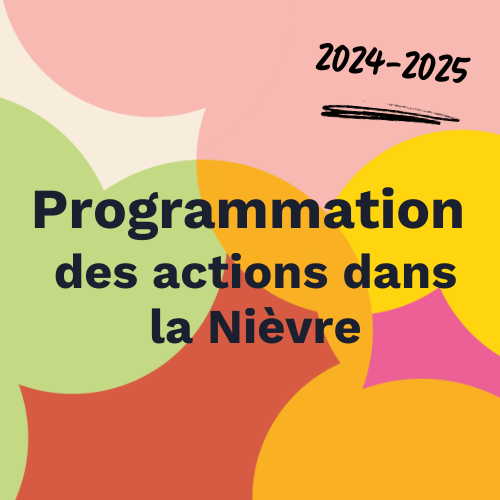 Les Ateliers Bons Jours – Saison 2024/2025 dans la Nièvre
